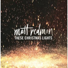 [이벤트30%]Matt Redman - These Christmas Lights (CD)